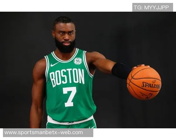 张佳玮点评杰伦布朗次节表现绿军实力展现超越战绩的深度分析 张佳玮点评杰伦布朗次节表现绿军实力展现超越战绩的深度分析